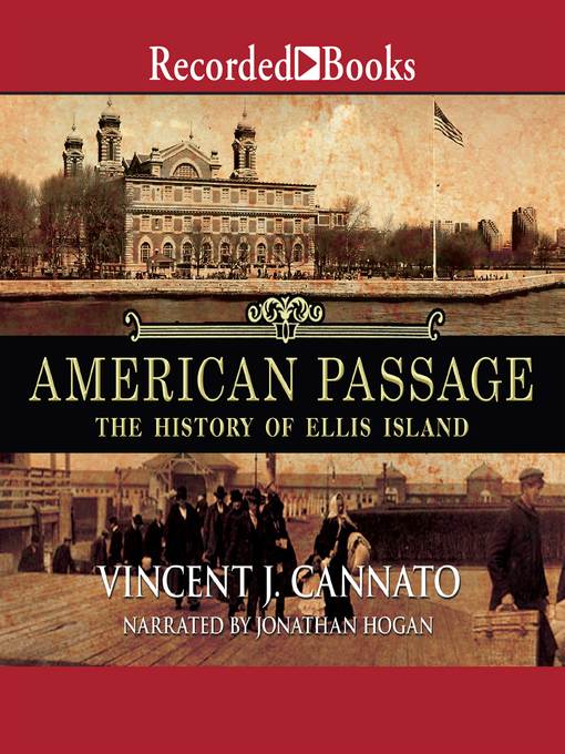 Title details for American Passage by Vincent J. Cannato - Wait list